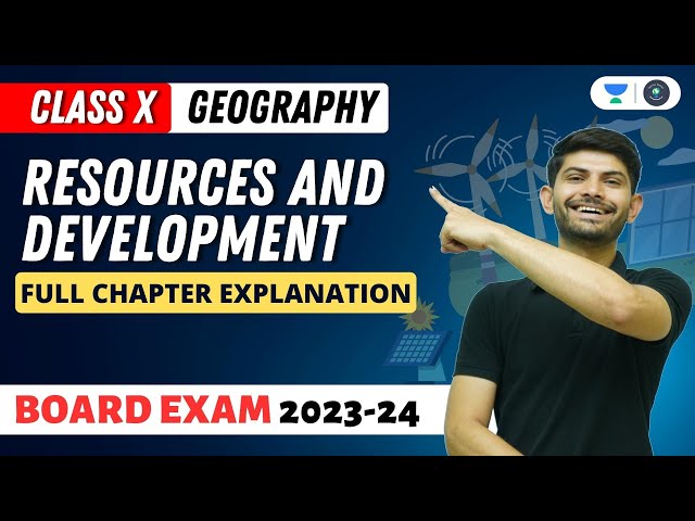 Geography | Resources and Development | Full Chapter Explanation | Digraj Singh Rajput | CBSE 2024
