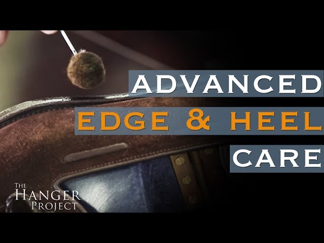 Advanced Edge & Heel Care: Clean, Recolor, and Polish