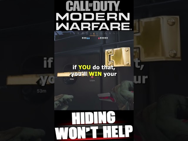 You Can't hide, no one is safe in Call of Duty Modern Warfare