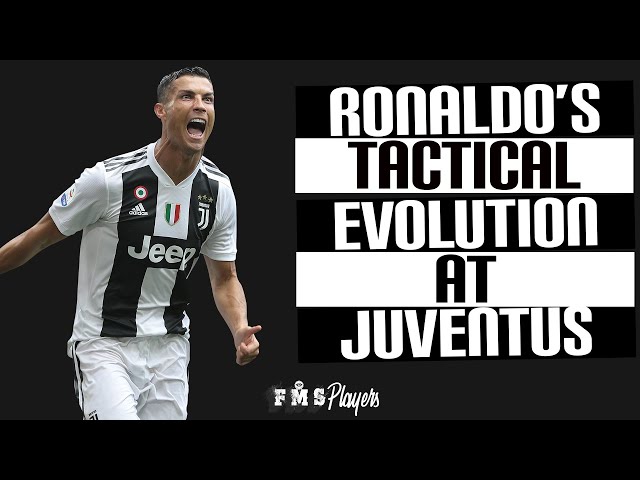 Cristiano Ronaldo's Tactical Evolution at Juventus | Ronaldo's Final Evolution? |