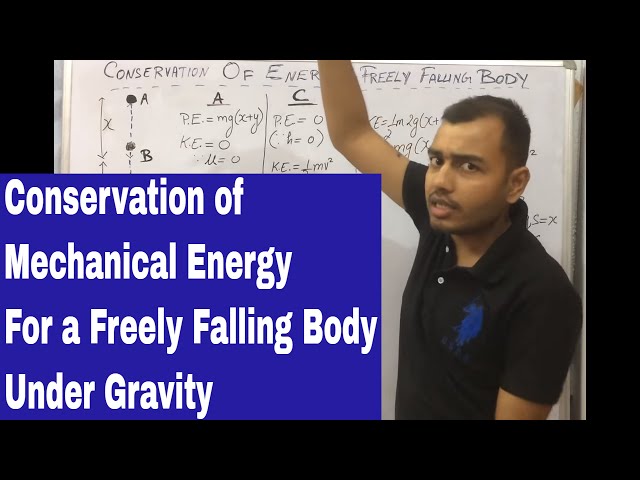 10 ICSE : Conservation OF Mechanical Energy For A Freely Falling Body
