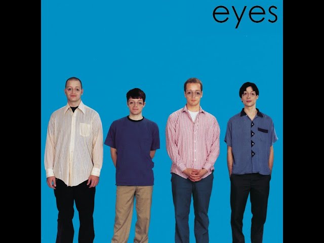 blue album but only when they talk about eyes
