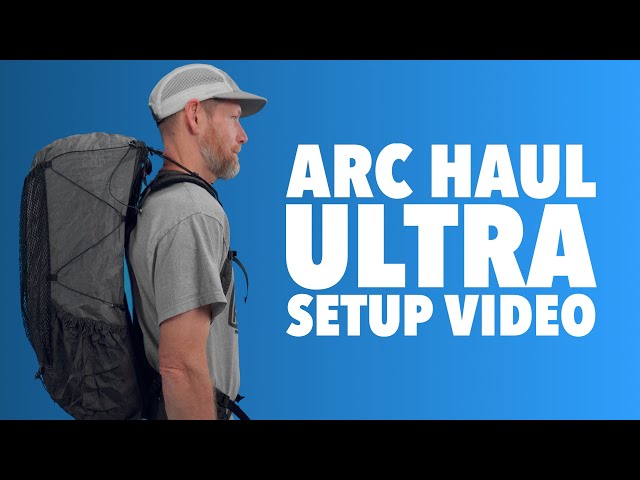 Zpacks Arc Haul Ultra Backing | Adjustment and Fit