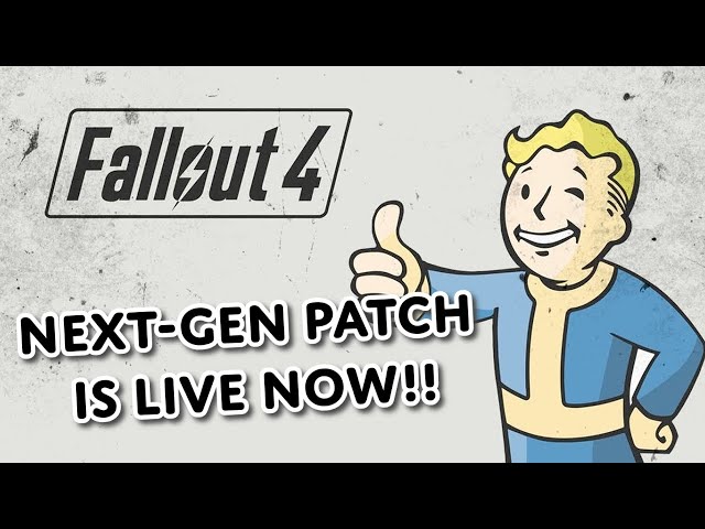 Fallout 4 Next-Gen patch is live!