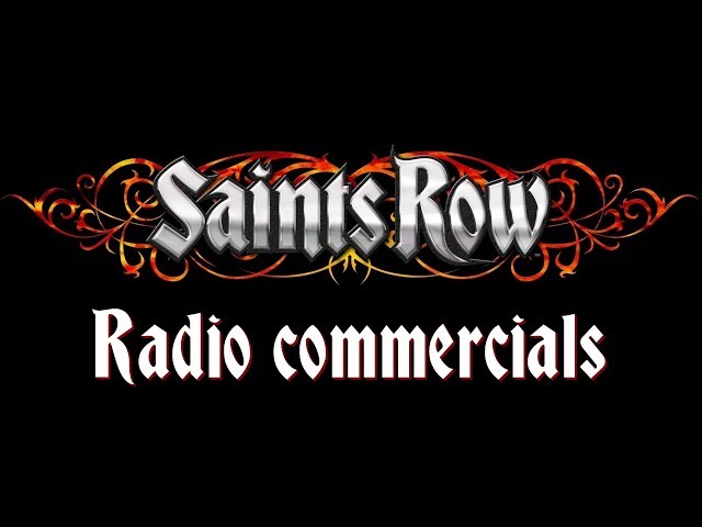 Saints Row Radio Commercials