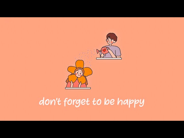 i hope you don't forget to be happy 🌻 chill music mix