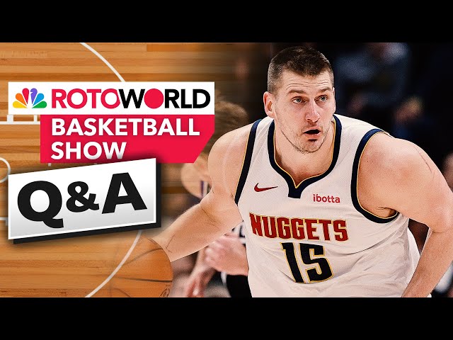 NBA Fantasy Basketball Q&A with Noah Rubin and guest Adam King (3/5/24) | Rotoworld | NBC Sports