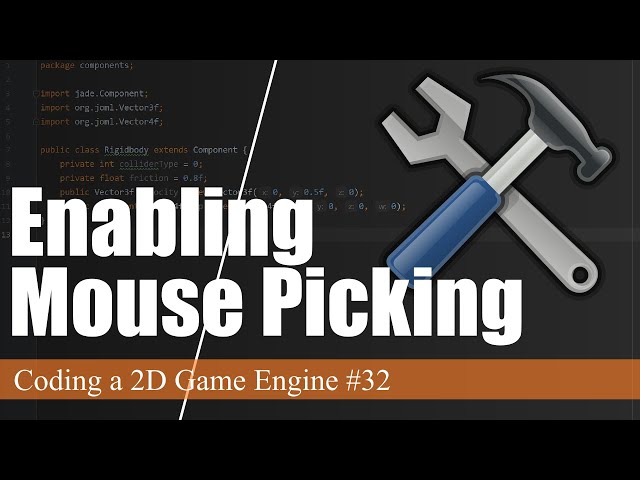 Enabling Mouse Picking and Code Maintenance | Coding a 2D Game Engine in Java #32