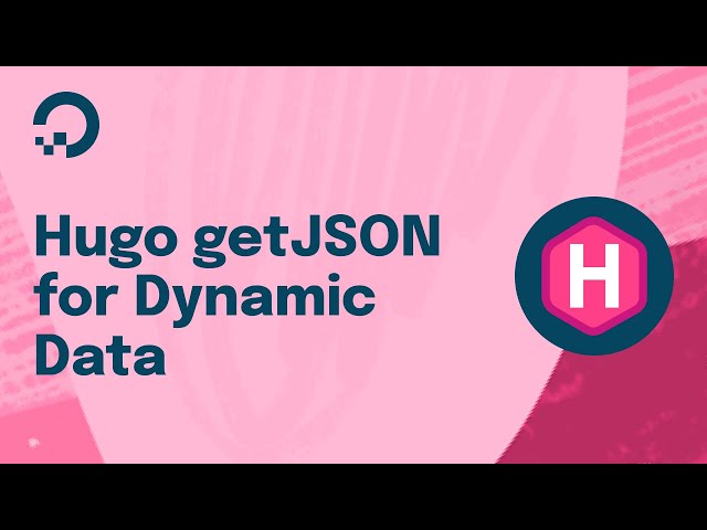 Hugo getJSON for Dynamic Data