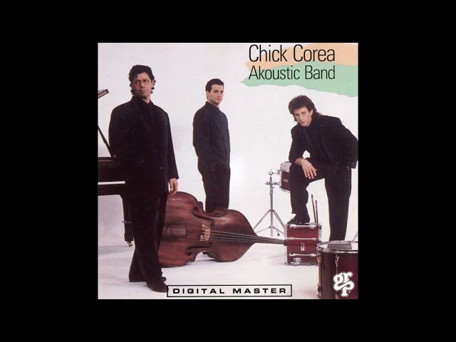 Chick Corea – The Chick Corea Akoustic Band (1989)