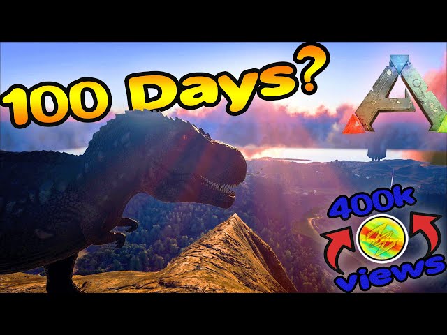 Ark 100 days? Should I do it?