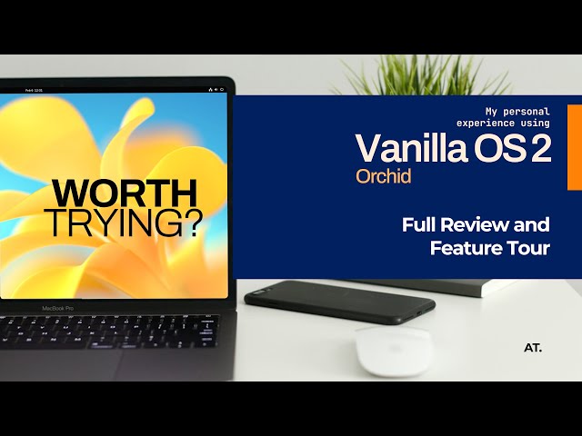 Vanilla OS 2 Review