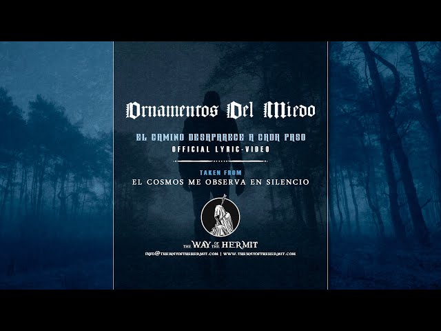 ORNAMENTOS DEL MIEDO: El Camino Desaparece A Cada Paso [Lyric-Video] (The Way of the Hermit 2023)