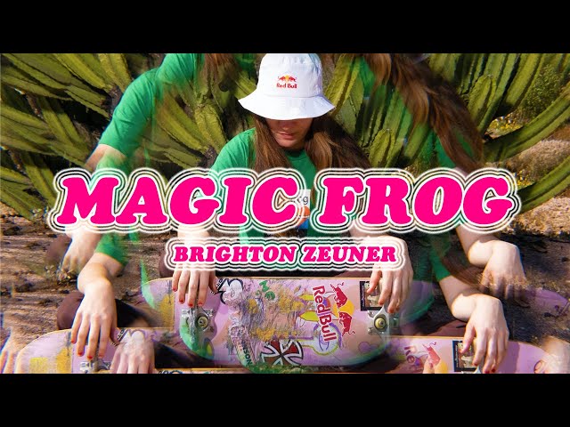 Take a Trip With Brighton Zeuner In Her MAGIC FROG Video Part