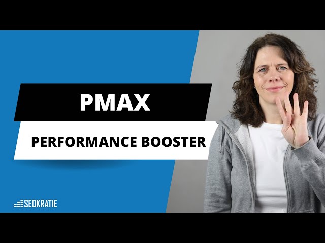 Performance Max Kampagnen: 4 Tipps, um Deine Performance zu pushen