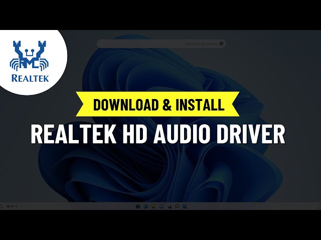 How to Download and Update Realtek HD Audio Driver on Windows 11 /10