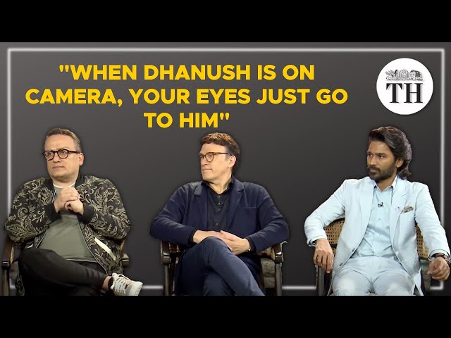 Actor Dhanush and the Russo brothers on the Netflix action flick "The Gray Man" | The Hindu