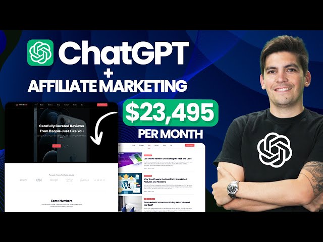 Create A Money Making Affiliate Marketing Website With ChatGPT and WordPress (Seriously)