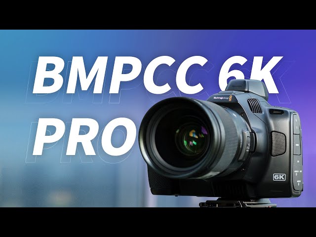 Much more Pro? Blackmagic BMPCC 6K Pro REVIEW