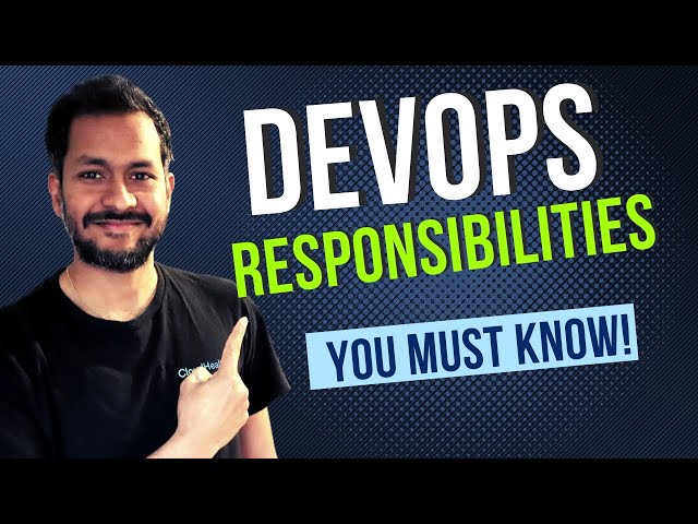 DevOps Responsibilities you should know