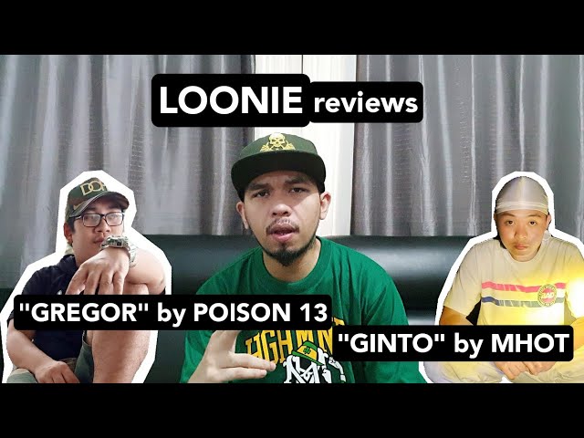 LOONIE | BREAK IT DOWN: Song Review E8 | "GREGOR" by POISON 13 and "GINTO" by MHOT