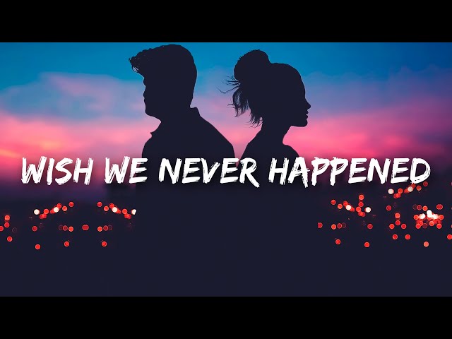 BLÜ EYES - wish we never happened (Lyrics)