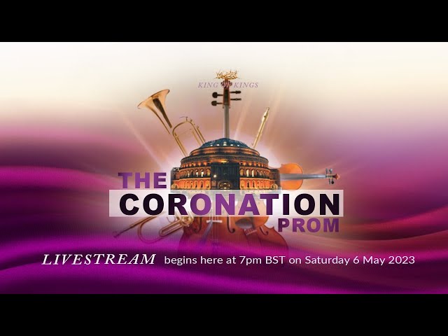 The Coronation Prom – Live from London's Royal Albert Hall