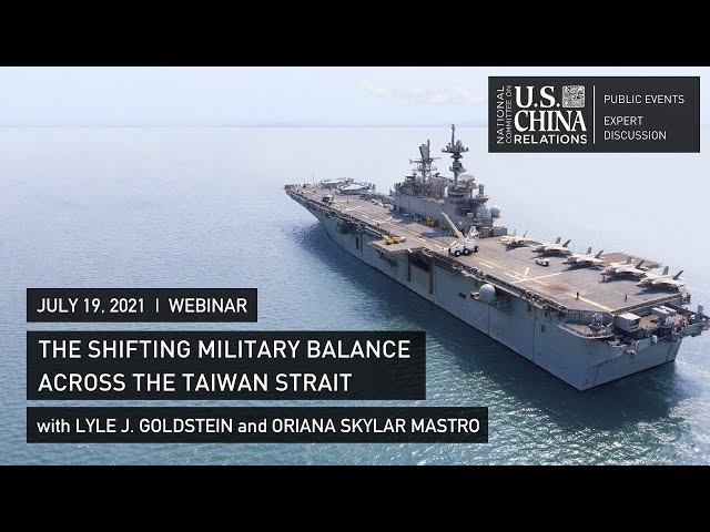 The Shifting Military Balance across the Taiwan Strait | Lyle J. Goldstein, Oriana Skylar Mastro