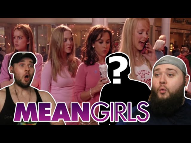 MEAN GIRLS (2004) TWIN BROTHERS WITH SPECIAL GUEST FIRST TIME WATCHING MOVIE REACTION!