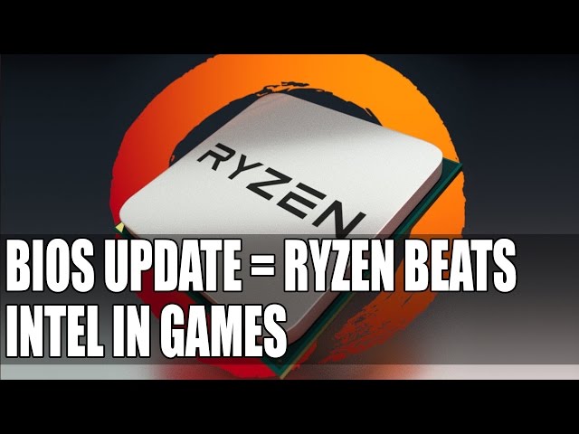 BIOS Update Drastically Increases Ryzen’s Game Performance | Benchmarking