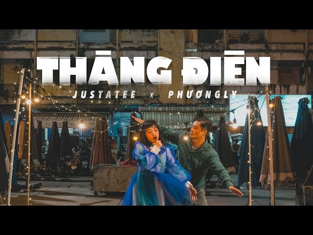 JUSTATEE x PHUONG LY - CRAZY MAN | OFFICIAL MV