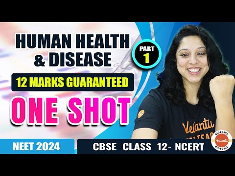 Human Health & Disease | playlist | class 12 chapter 8 | vani mam | vedantu biotonic
