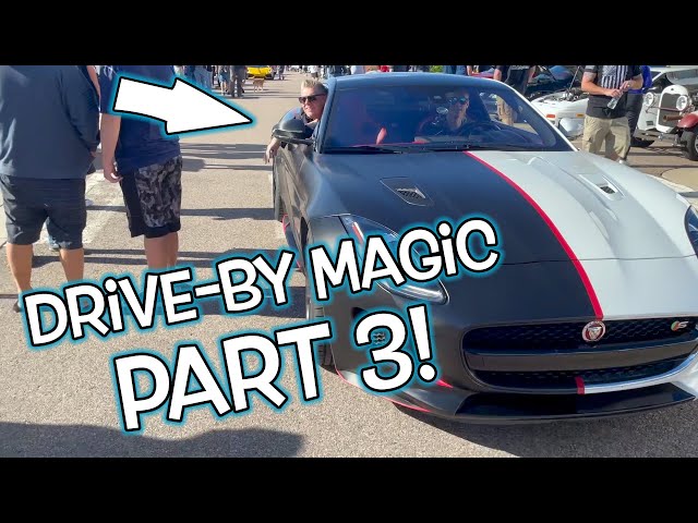 Crashing a Car Show! - Drive-by Magic! Part 3!