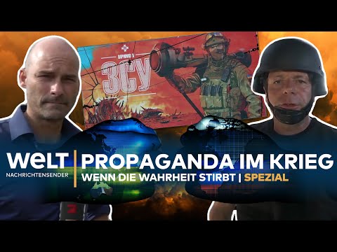 Propaganda im Ukraine Krieg - Wenn die Wahrheit stirbt | WELT SPEZIAL