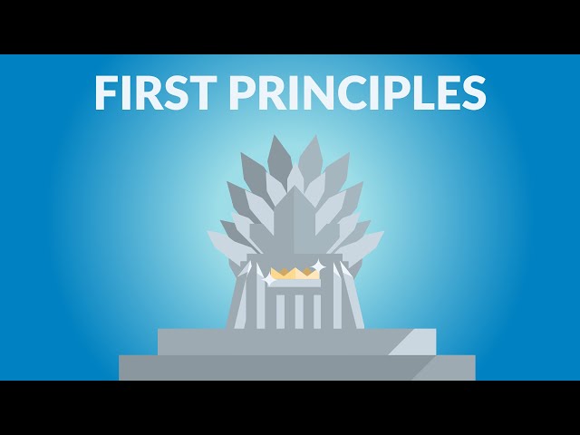 The Most Powerful Way to Think | First Principles