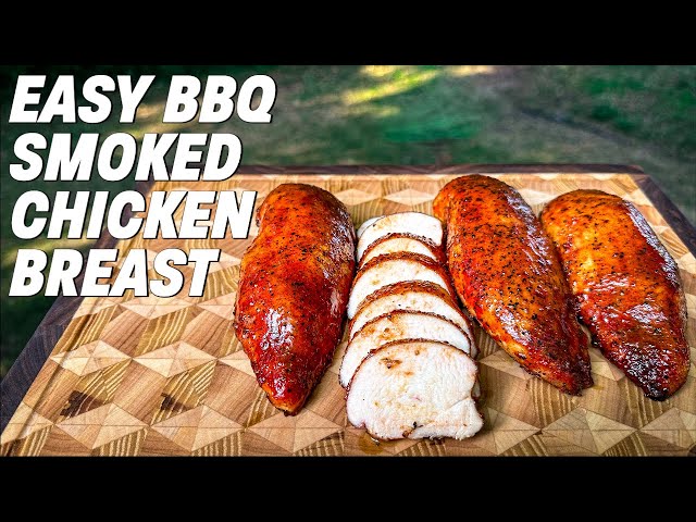 This Is My FAVORITE BBQ Smoked Chicken Breast Recipe!! | Ash Kickin' BBQ