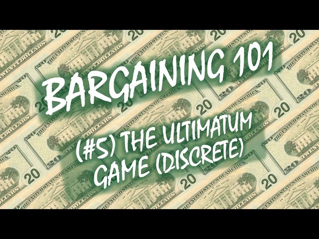 Bargaining 101 (#5): The Ultimatum Game (Discrete)