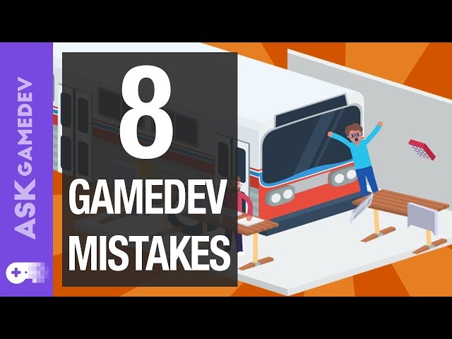 8 Game Development Mistakes to Avoid!
