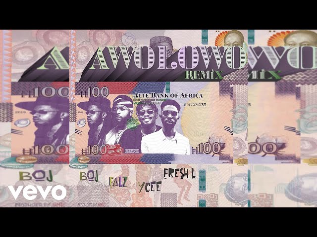 BOJ - Awolowo (Remix) (Official Audio) ft. Falz, YCee, Fresh L.