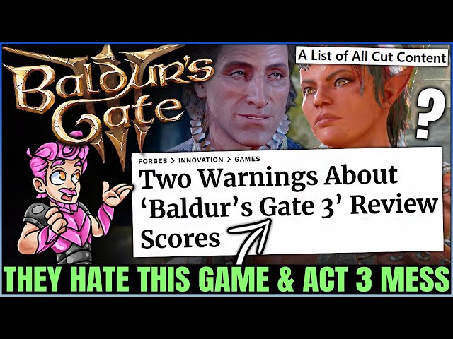 Baldur's Gate 3 - Game Not Ready For Release & ALL 32 BIG Cut Content Bits Found - Bad Take Review!