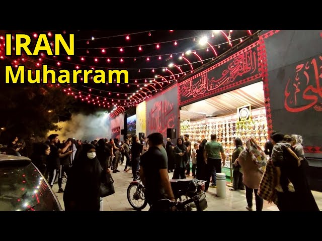 IRAN Muharram 2022 in Mashhad Nights Muharram Carnival Iran