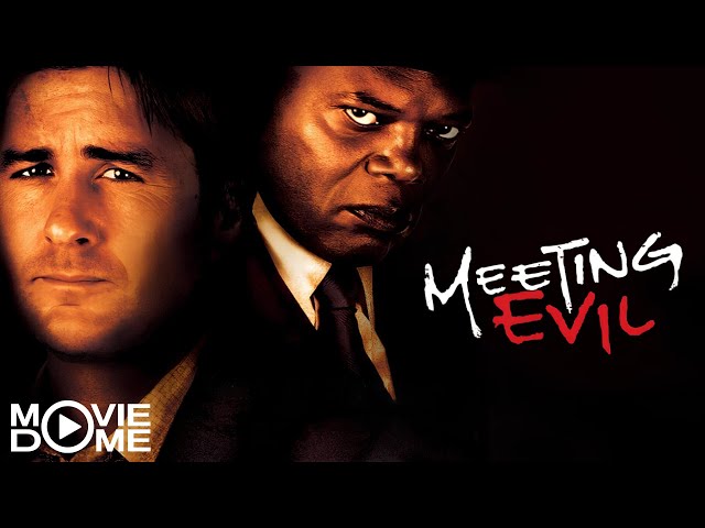 Meeting Evil - mit Samuel L. Jackson - Thriller - Ganzer Film kostenlos bei Moviedome