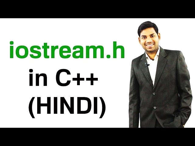 iostream.h in C++ (HINDI/URDU)