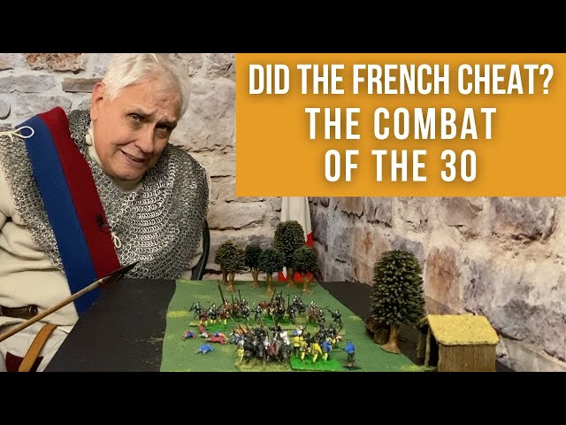 The Combat of the 30 | The Wars of the Breton Succession [Episode 2]