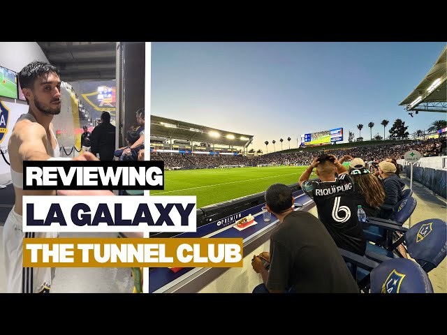 Reviewing LA Galaxy premium seats inside The Tunnel Club ⚽️🇺🇸