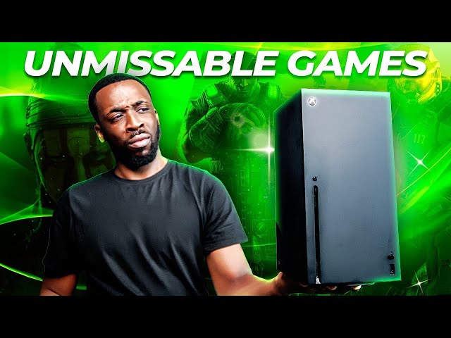 11 Xbox Series X|S Games You Need To Play Right Now!