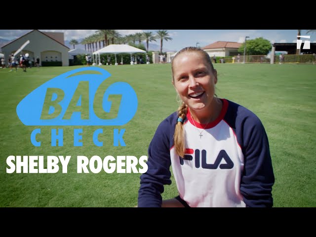 Shelby Rogers | Bag Check 2022