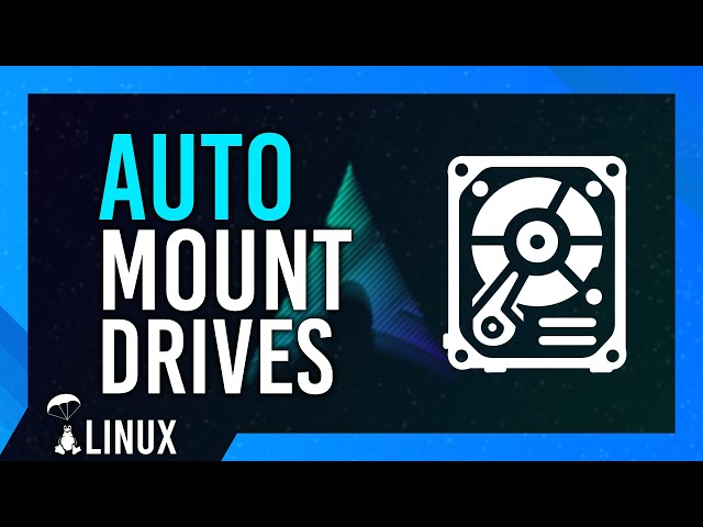 Auto-mount Drives on Linux (+Mount Windows drives) | Arch/Manjaro/EndeavourOS, Linux