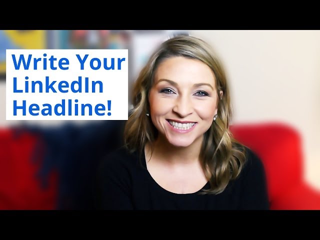 How to use LinkedIn | Top 5 Tips for writing your LinkedIn Headline