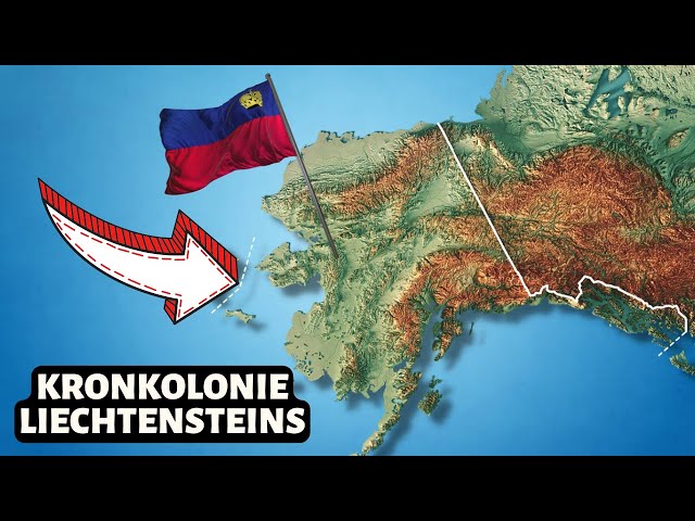 Warum Liechtenstein fast Alaska gekauft hätte